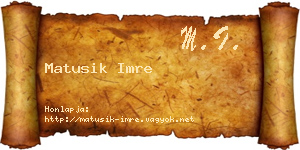Matusik Imre névjegykártya